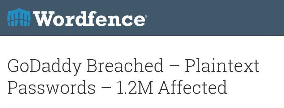 Je bekijkt nu GoDaddy, top-10 internetboer in de VS gehacked met 1,200,000 plaintext wachtwoorden leaked